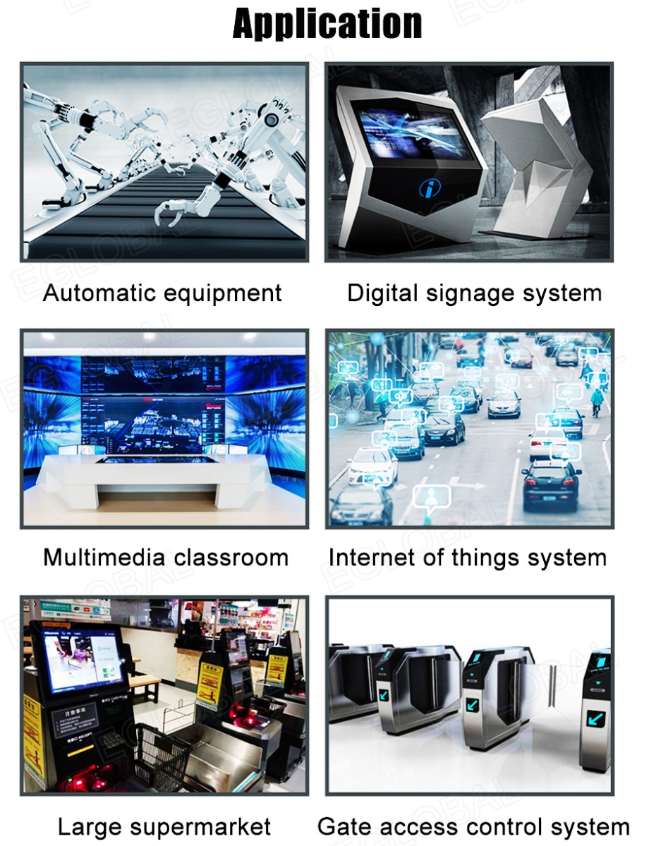 Application Automatic equipment Multimedia classroom Digital signage system Internet of things system Large supermarket Gate access control system