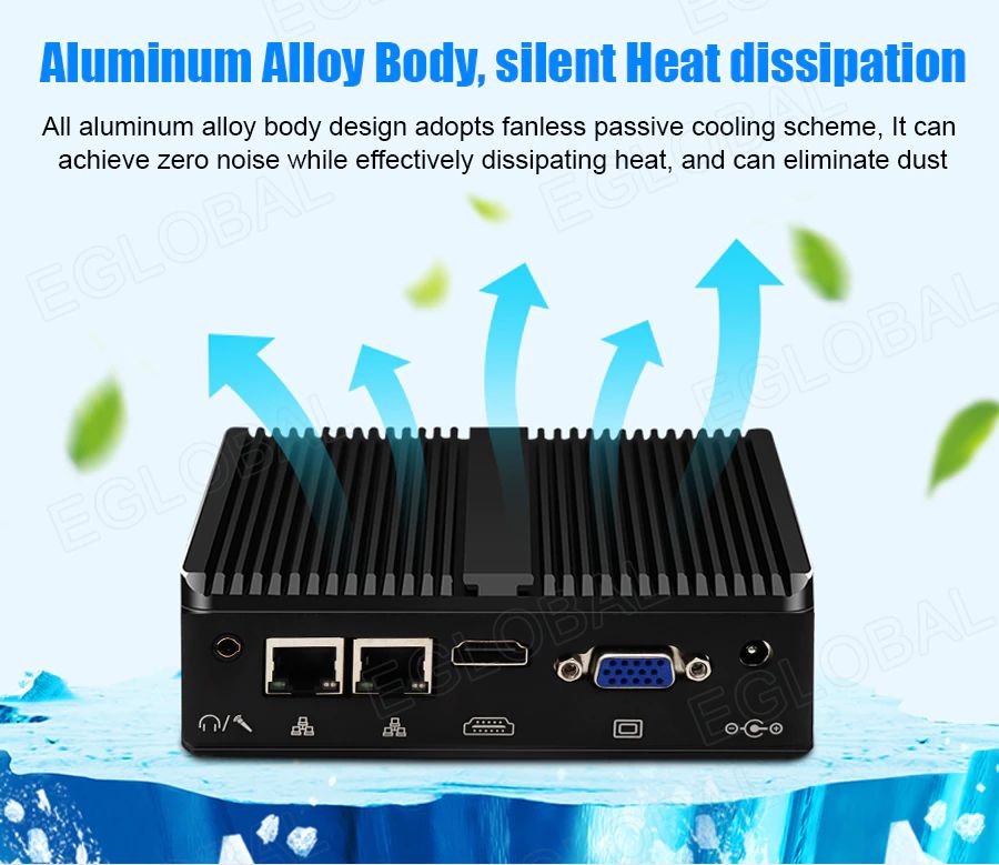 Aluminum Alloy Body silent Heat dissipation - All aluminum alloy body design adopts fanless passive cooling scheme. It can achieve zero noise while effectively dissipating heat, and can eliminate dust